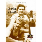 'A vita è bbella